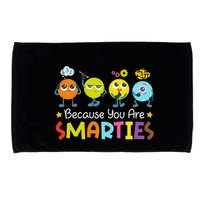 Because You Are Smarties Test Day Teacher Testing Day Exam Microfiber Hand Towel