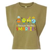 Because You Are Smarties Test Day Teacher Testing Day Exam Garment-Dyed Women's Muscle Tee