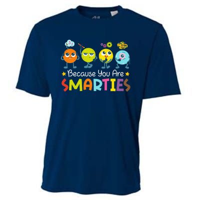 Because You Are Smarties Test Day Teacher Testing Day Exam Cooling Performance Crew T-Shirt