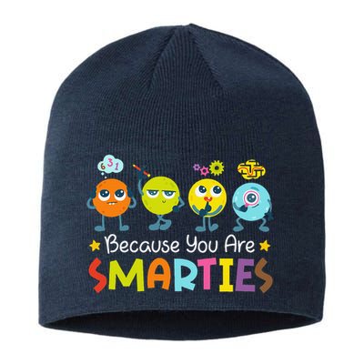 Because You Are Smarties Test Day Teacher Testing Day Exam Sustainable Beanie