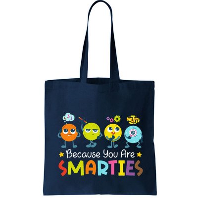 Because You Are Smarties Test Day Teacher Testing Day Exam Bag