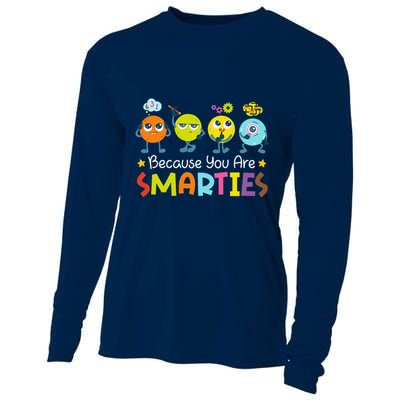 Because You Are Smarties Test Day Teacher Testing Day Exam Cooling Performance Long Sleeve Crew