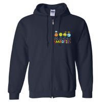 Because You Are Smarties Test Day Teacher Testing Day Exam Full Zip Hoodie