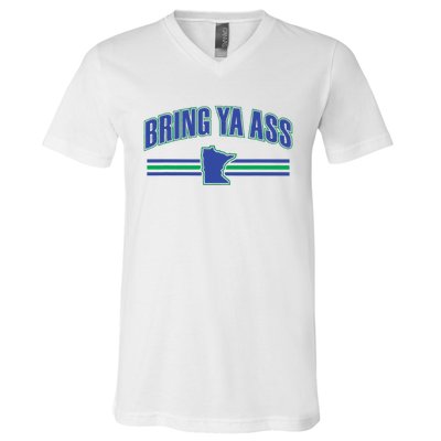 Bring Ya Ass To Minnesota V-Neck T-Shirt