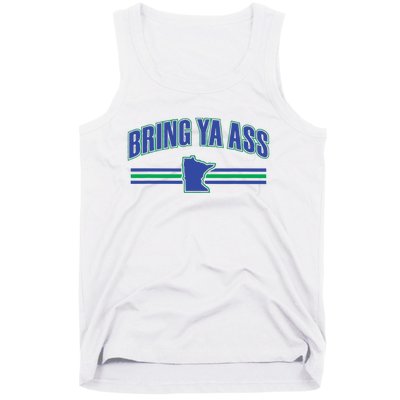 Bring Ya Ass To Minnesota Tank Top