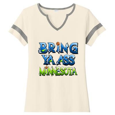 Bring Ya Ass To Minnesota Ladies Halftime Notch Neck Tee