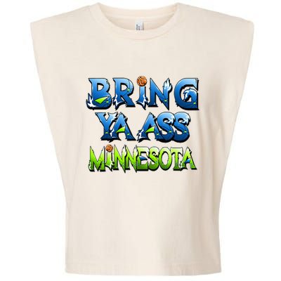 Bring Ya Ass To Minnesota Garment-Dyed Women's Muscle Tee