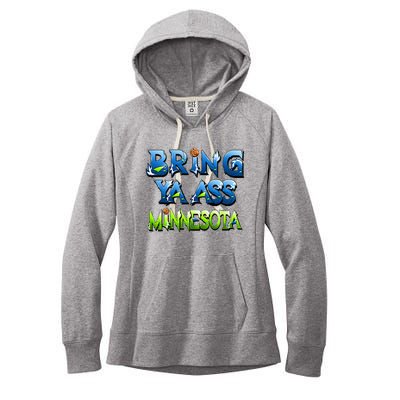 Bring Ya Ass To Minnesota Women's Fleece Hoodie