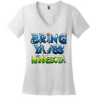 Bring Ya Ass To Minnesota Women's V-Neck T-Shirt