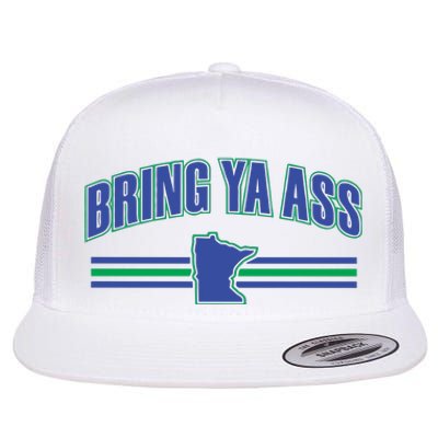 Bring Ya Ass Flat Bill Trucker Hat