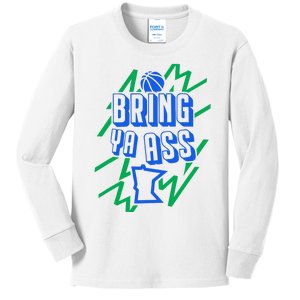 Bring Ya Ass Kids Long Sleeve Shirt