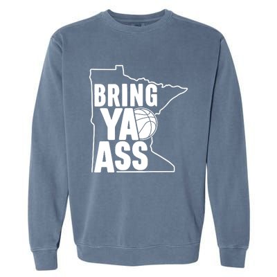 Bring Ya Ass Garment-Dyed Sweatshirt