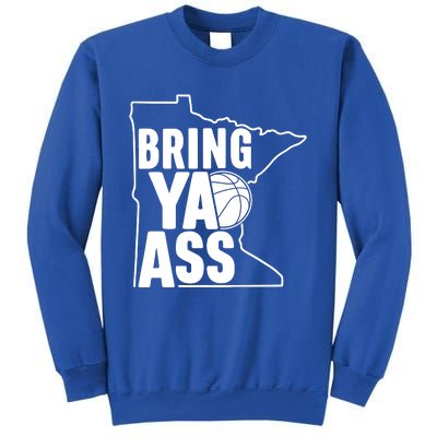 Bring Ya Ass Sweatshirt