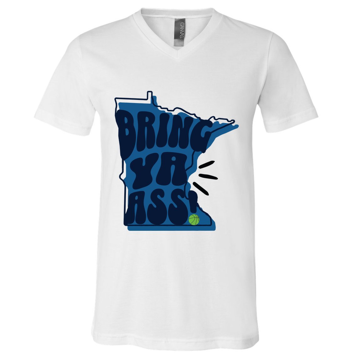 Bring Ya Ass V-Neck T-Shirt