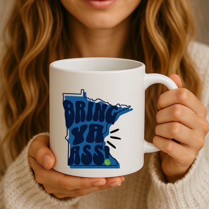 Bring Ya Ass Mug