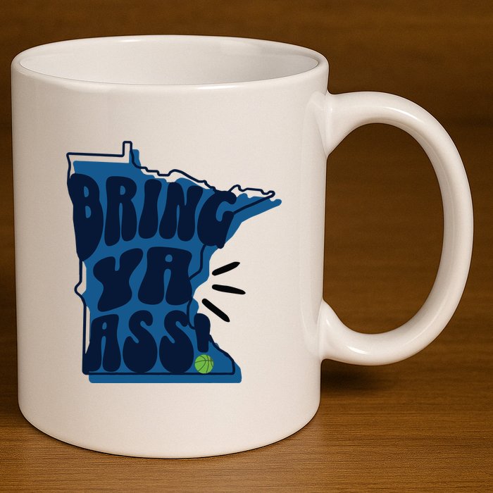 Bring Ya Ass 11oz C Handle Ceramic Mug