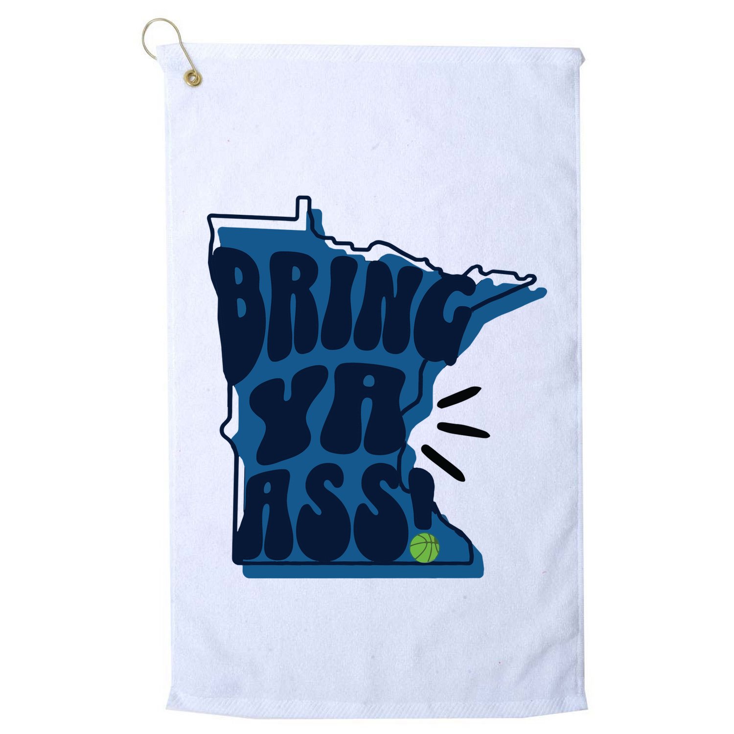 Bring Ya Ass Golf Towel
