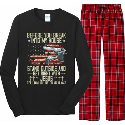 Before You Break Into My House Jesus Gun Rights On Back Long Sleeve Pajama Set