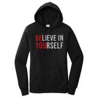 BE YOU Believe In Yourself Positive Quote Affirmation Women's Pullover Hoodie