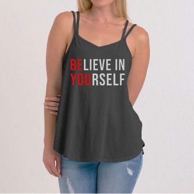 BE YOU Believe In Yourself Positive Quote Affirmation Women's Strappy Tank