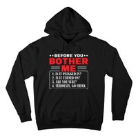 Before You Bother Me Is It Plugged In Computer Techs Hoodie