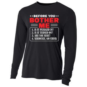 Before You Bother Me Is It Plugged In Computer Techs Cooling Performance Long Sleeve Crew