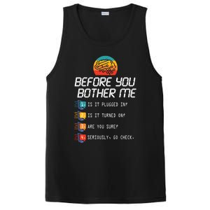 Before You Bother Me Funny Tech Support Cute Gift Techies Day Gift PosiCharge Competitor Tank