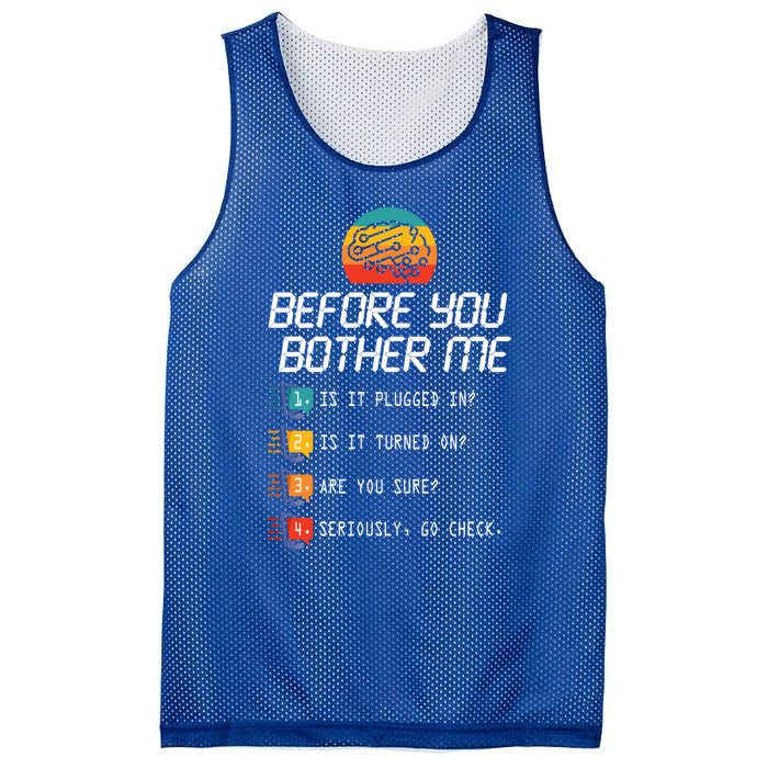 Before You Bother Me Funny Tech Support Cute Gift Techies Day Gift Mesh Reversible Basketball Jersey Tank