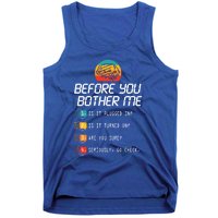 Before You Bother Me Funny Tech Support Cute Gift Techies Day Gift Tank Top