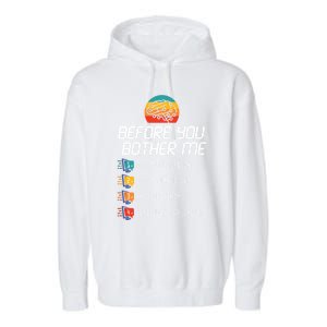 Before You Bother Me Funny Tech Support Cute Gift Techies Day Gift Garment-Dyed Fleece Hoodie