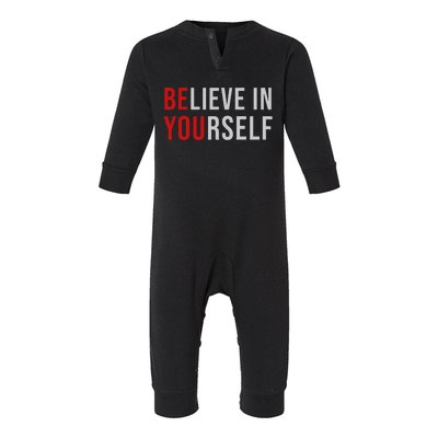 Be You Believe In Yourself Positive Quote Affirmation Infant Fleece One Piece