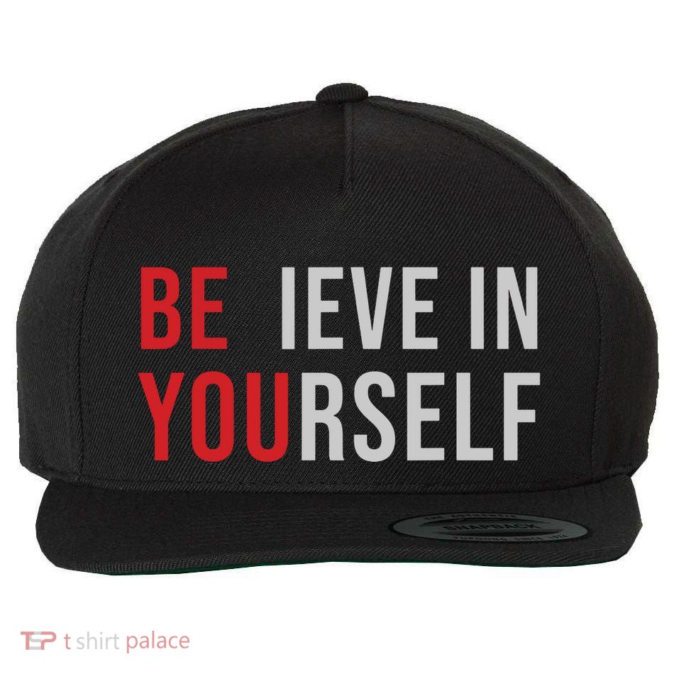 Be You Believe In Yourself Positive Quote Affirmation Wool Snapback Cap
