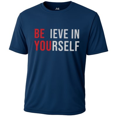 Be You Believe In Yourself Positive Quote Affirmation Performance Shirt
