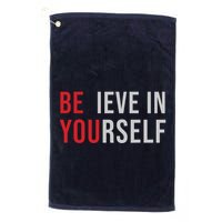 Be You Believe In Yourself Positive Quote Affirmation Golf Towel
