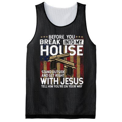 Before You Break Into My House Jesus Gun Owner Lover Mesh Reversible Basketball Jersey Tank