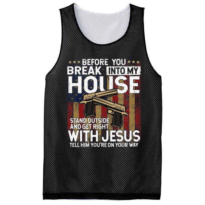 Before You Break Into My House Jesus Gun Owner Lover Mesh Reversible Basketball Jersey Tank