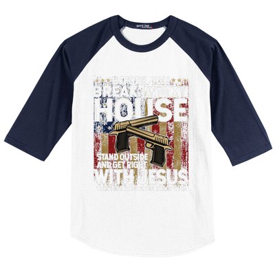 Before You Break Into My House Jesus Gun Owner Lover Baseball Sleeve Shirt