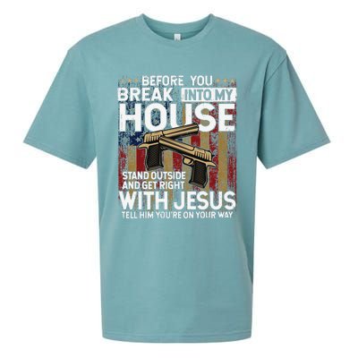 Before You Break Into My House Jesus Gun Owner Lover Sueded Cloud Jersey T-Shirt