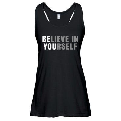 Be You Believe In Yourself Positive Message Quotes Sayings Ladies Essential Flowy Tank