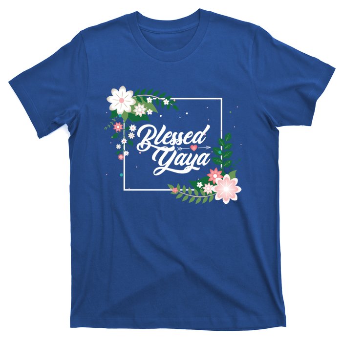 Blessed Yaya Blessed Grammy Blessed Grandma Grandmother Great Gift T-Shirt