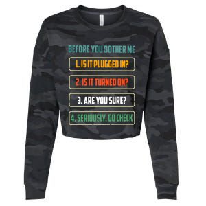 Before You Bother Me Funny Tech Support Checklist Gift Cropped Pullover Crew