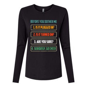 Before You Bother Me Funny Tech Support Checklist Gift Womens Cotton Relaxed Long Sleeve T-Shirt