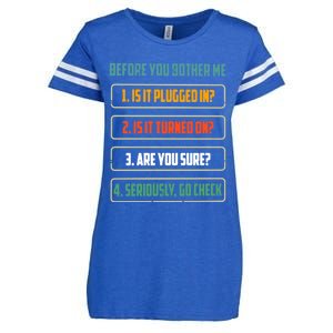 Before You Bother Me Funny Tech Support Checklist Gift Enza Ladies Jersey Football T-Shirt