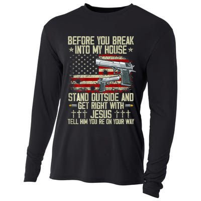 Before You Break Into My House Jesus Gun Rights On Back Cooling Performance Long Sleeve Crew