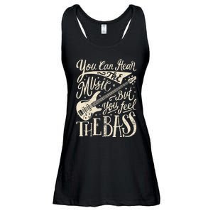 Bassist You Can Hear The Music But You Feel The Bass Guitar  Ladies Essential Flowy Tank