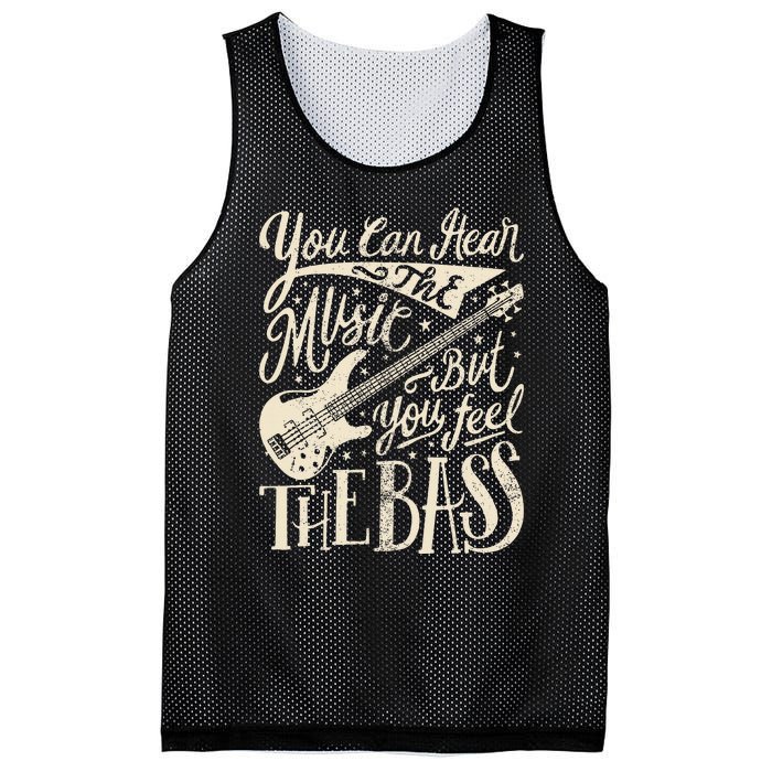 Bassist You Can Hear The Music But You Feel The Bass Guitar  Mesh Reversible Basketball Jersey Tank