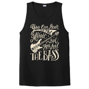 Bassist You Can Hear The Music But You Feel The Bass Guitar  PosiCharge Competitor Tank