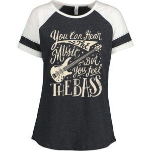 Bassist You Can Hear The Music But You Feel The Bass Guitar  Enza Ladies Jersey Colorblock Tee