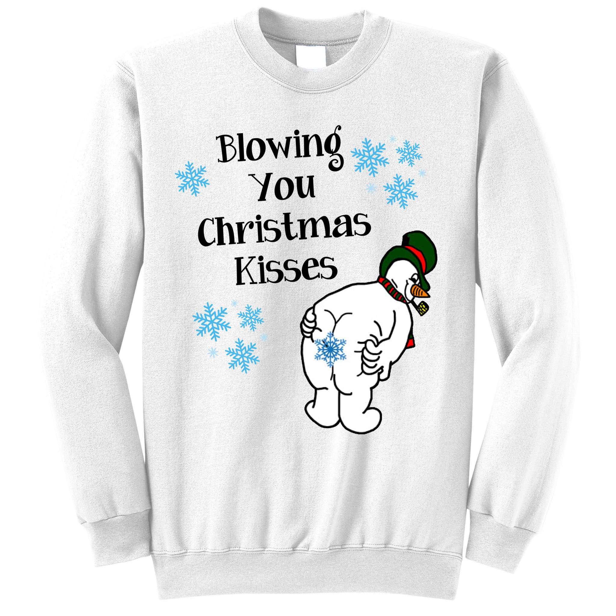 Blowing You Christmas Kisses Funny Snowman Sweatshirt