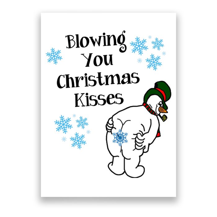 Blowing You Christmas Kisses Funny Snowman Poster